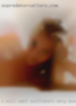 I will want to Scottsboro sexy pussy worship at your feet..