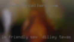 Im friendly sex in Dilley, Texas and I care for others.