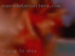 Trying to grab Ohio a drink and hang out.